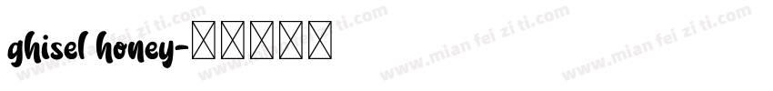 ghisel honey字体转换